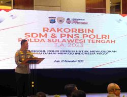 Ciptakan SDM Unggul di Era Police 4.0, Polda Sulteng Gelar Rakorbin SDM dan PNS T.A 2023