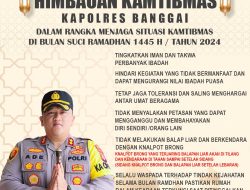 Kapolres Banggai AKBP.Ade Nuramdani Ajak Masyarakat Jaga Kamtibmas Saat Bulan Puasa 1445 H