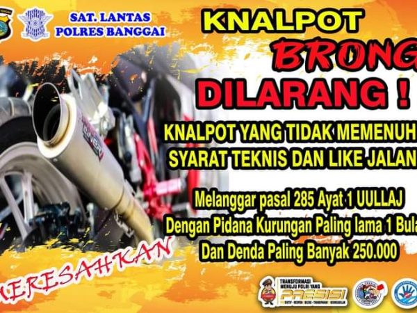 Sat-Lantas Polres Banggai Akan Menilang Pemakaian Knalpot Brong Untuk Motor dan Mobil