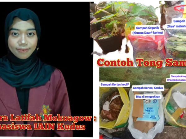 Mahasiswi IAIN Kudus Mutiara Latifah Mokoagow : Gagas Pengelolaan Sampah Berbasis Daur Ulang untuk Lingkungan Bersih