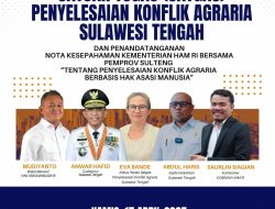 Kemenkumham RI, Pemprov Sulteng Bentuk Satgas Konflik Agraia,